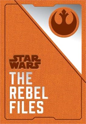 Star Wars: the Rebel Files