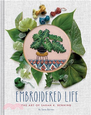 Embroidered Life ― The Art of Sarah K. Benning