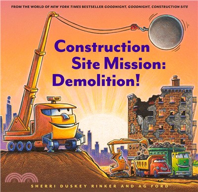 Construction site mission : demolition /