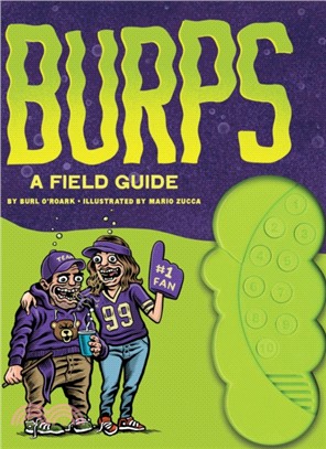 Burps ― A Field Guide
