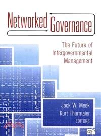 Networked Governance ─ The Future of Intergovernmental Management