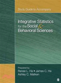 Integrative Statistics for the Social & Behavioral Sciences