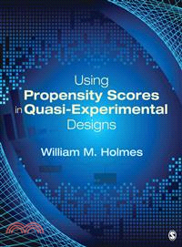 Using Propensity Scores in Quasi-Experimental Designs