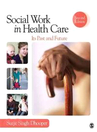 Social Work in Health Care ─ Its Past and Future