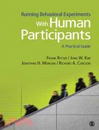 Running Behavioral Studies With Human Participants ─ A Practical Guide