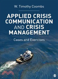 Applied Crisis Communication and Crisis Management ─ Cases and Exercises