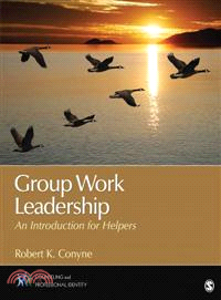 Group Work Leadership ─ An Introduction for Helpers