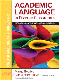 Academic Language in Diverse Classrooms - English Language Arts, Grades K-2 ― Promoting Content and Language Learning