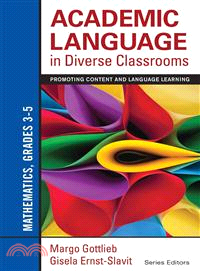 Academic Language in Diverse Classrooms: Mathematics, Grades 3-5 ─ Promoting Content and Language Learning