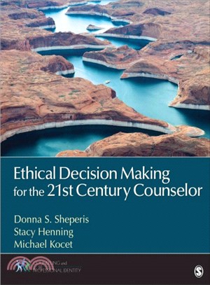 Ethical Decision Making for the 21st Century Counselor