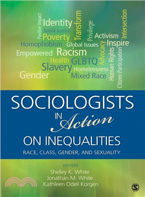 Sociologists in Action on Inequalities ― Race, Class, Gender, and Sexuality