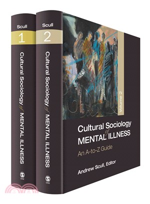 Cultural Sociology of Mental Illness ─ An A-to-Z Guide