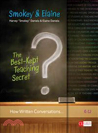 The Best-Kept Teaching Secret ─ How Written Conversations Engage Kids, Activate Learning, Grow Fluent Writers, K-12
