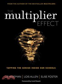 The Multiplier Effect ─ Tapping the Genius Inside Our Schools