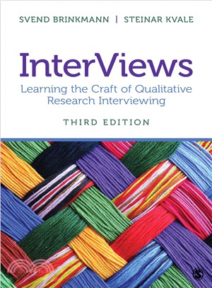 Interviews ─ Learning the Craft of Qualitative Research Interviewing