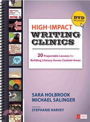 High-Impact Writing Clinics ─ 20 Projectable Lessons for Building Literacy Across Content Areas