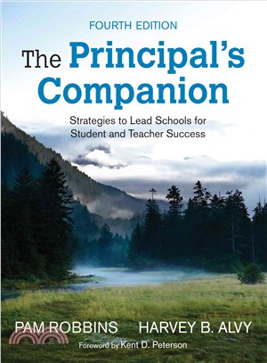 The Principal's Companion ─ Strategies to Lead Schools for Student and Teacher Success