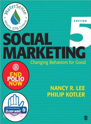 Social Marketing ─ Changing Behaviors for Good