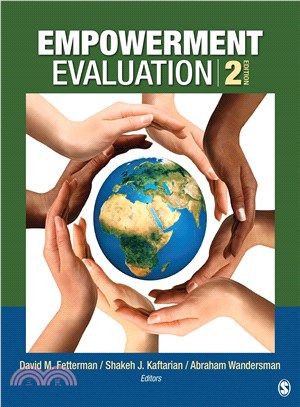 Empowerment Evaluation ― Knowledge and Tools for Self-assessment, Evaluation Capacity Building, and Accountability