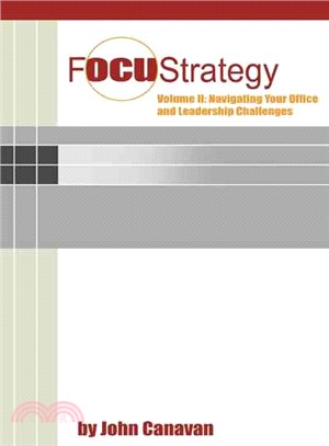 Focustrategy ― Navigating Your Office and Leadership Challenges