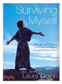 Surviving Myself