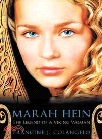 Marah Hein ─ The Legend of a Viking Woman