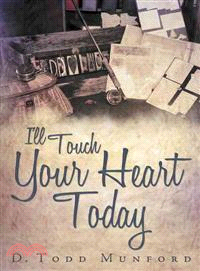 I'll Touch Your Heart Today