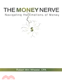 The Money Nerve ― Navigating the Emotions of Money
