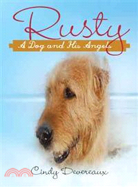 Rusty ― A Dog and His Angels