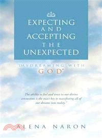 Expecting and Accepting the Unexpected ― Daydreaming With God