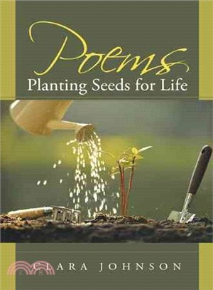 Poems ─ Planting Seeds for Life