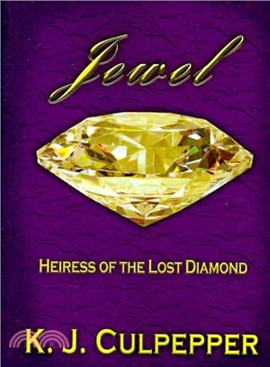 Jewel ― Heiress of the Lost Diamond