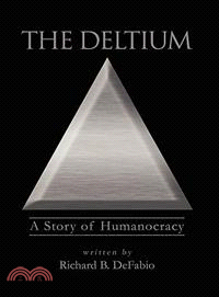 The Deltium ─ A Story of Humanocracy