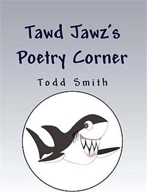 Tawd Jawz's Poetry Corner