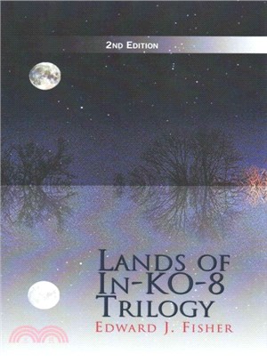 Lands of In-ko-8 Trilogy