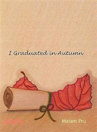 I Graduated in Autumn
