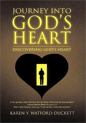 Journey into God Heart: Discovering God Heart