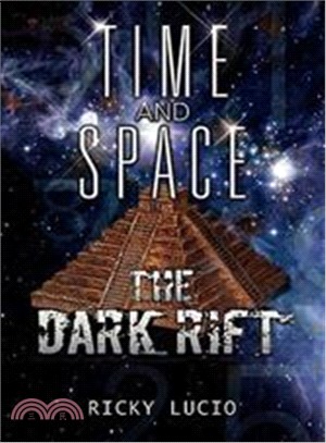 Time and Space ─ The Dark Rift