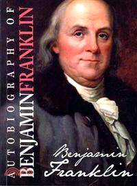 Autobiography of Benjamin Franklin