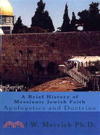 A Brief History of Messianic Jewish Faith