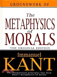 Groundwork of the Metaphysics of Morals