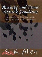 Anxiety and Panic Attack Solutions