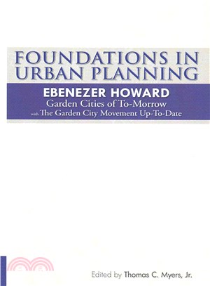Foundations in Urban Planning ― Garden Cities of To-morrow & the Garden City Movement Up-to-date
