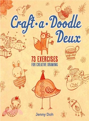 Craft-a-Doodle Deux ─ 73 Exercises for Creative Drawing