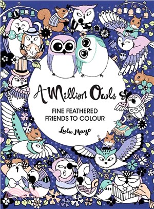 A Million Owls ─ Fine Feathered Friends to Color