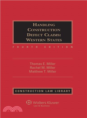 Handling Construction Defect Claims ― Western States