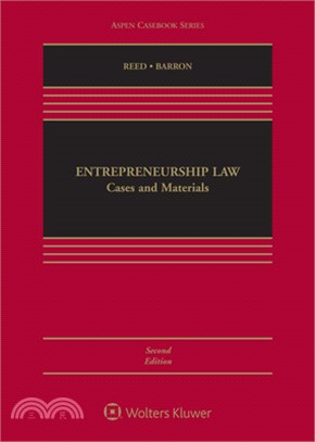 Entrepreneurship Law: Cases and Materials