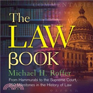 Law Book:From Hammurabi to the International Criminal Court, 250 Milestones in the History of Law