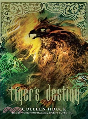 Tiger's Destiny (Book 4 in the Tiger's Curse Series)