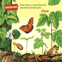 How does a seed sprout? :and...